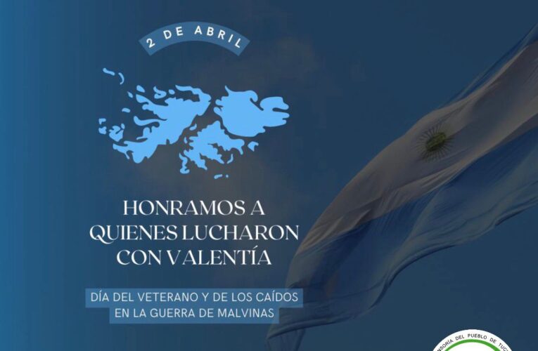 2 de Abril Día del Veterano y de los Caídos en la Guerra de Malvinas